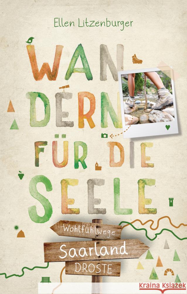 Saarland. Wandern für die Seele Litzenburger, Ellen 9783770022663 Droste - książka