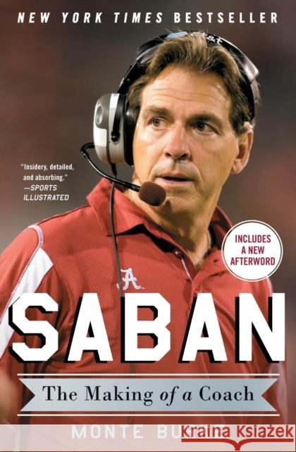 Saban: The Making of a Coach Monte Burke 9781476789941 Simon & Schuster - książka