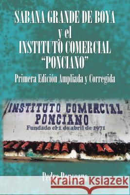 SABANA GRANDE DE BOYA y el INSTITUTO COMERCIAL 