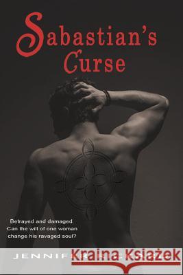 Sabastian's Curse: Sabastian and Cat Jennifer Rickard 9781097356164 Independently Published - książka