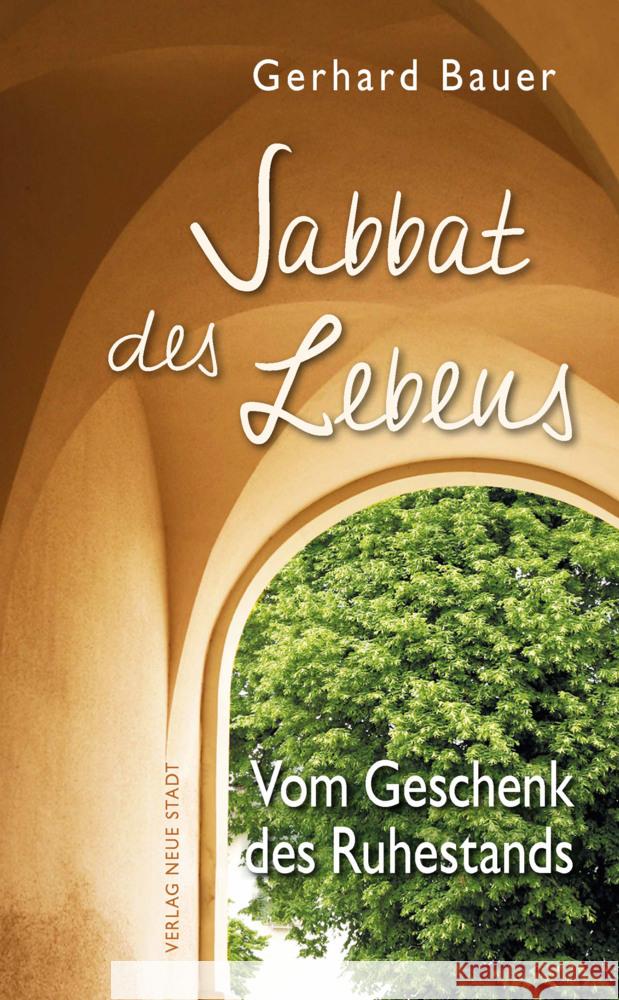 Sabbat des Lebens Bauer, Gerhard 9783734613098 Neue Stadt - książka