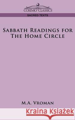 Sabbath Readings for the Home Circle M A Vroman 9781596058170 Cosimo Classics - książka