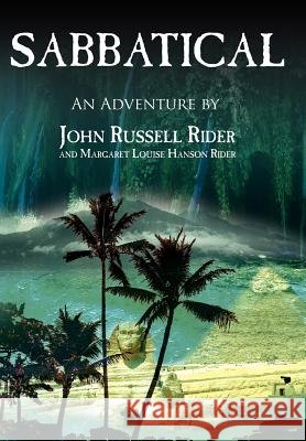 Sabbatical John Russell Rider 9781425961275 Authorhouse - książka