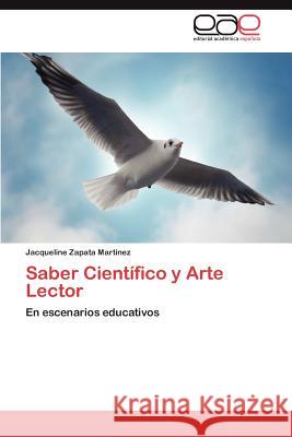 Saber Científico y Arte Lector Zapata Martínez Jacqueline 9783845497020 Editorial Acad Mica Espa Ola - książka