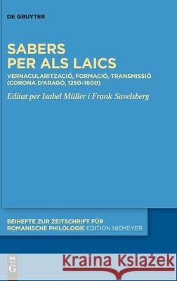 Sabers per als laics Isabel Muller, Frank Savelsberg 9783110438994 De Gruyter - książka