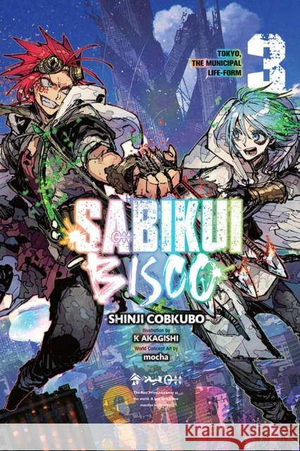 Sabikui Bisco, Vol. 3 (light novel) Shinji Cobkubo 9781975336851 Yen on - książka