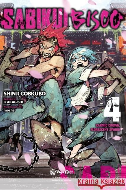 Sabikui Bisco, Vol. 4 (light novel) Shinji Cobkubo 9781975336875 Little, Brown & Company - książka