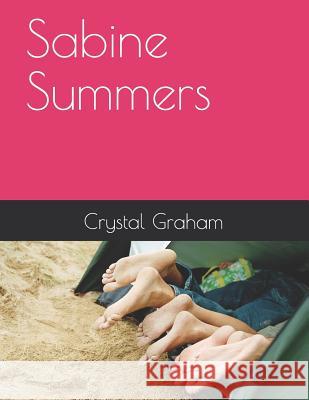 Sabine Summers Crystal Graham 9781792786884 Independently Published - książka