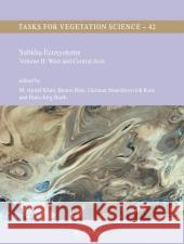 Sabkha Ecosystems: Volume II: West and Central Asia Khan, M. Ajmal 9789048172740 Springer - książka