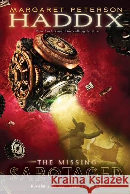 Sabotaged Margaret Peterson Haddix 9781416954255 Simon & Schuster Children's Publishing - książka