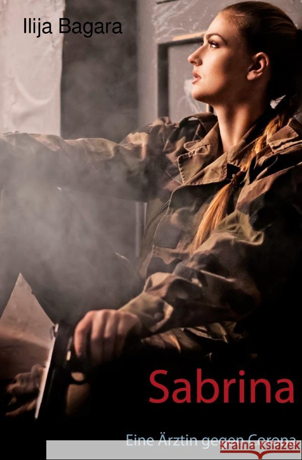 Sabrina Bagara, Ilija 9783759853998 epubli - książka