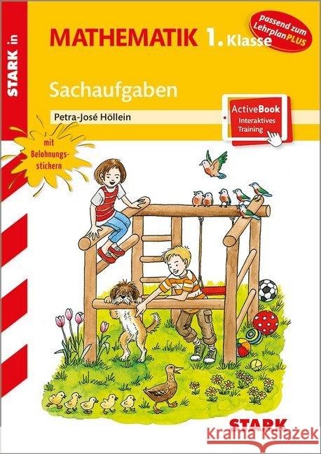 Sachaufgaben, 1. Klasse + ActiveBook : Passend zum LehrplanPLUS. Mit Online-Zugang Höllein, Petra-Jose 9783849029975 Stark - książka