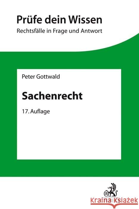 Sachenrecht Gottwald, Peter 9783406767791 Beck Juristischer Verlag - książka