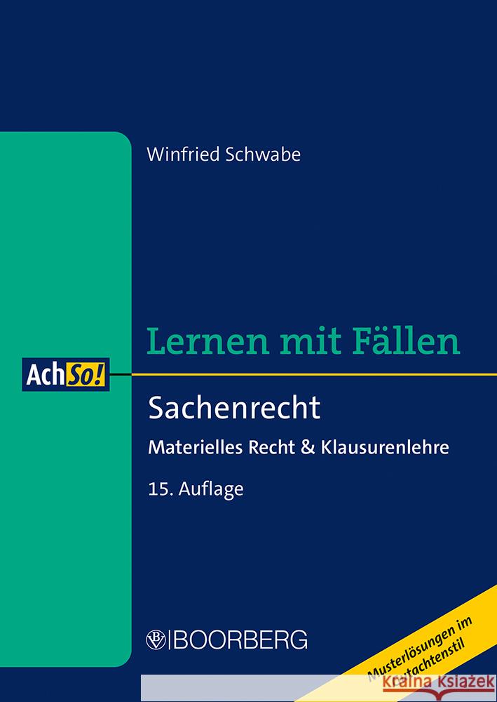 Sachenrecht Schwabe, Winfried 9783415072640 Boorberg - książka