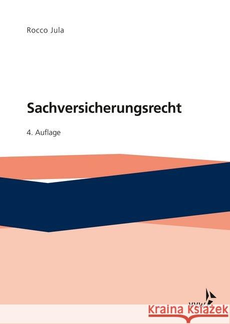 Sachversicherungsrecht Jula, Rocco 9783899529937 VVW GmbH - książka