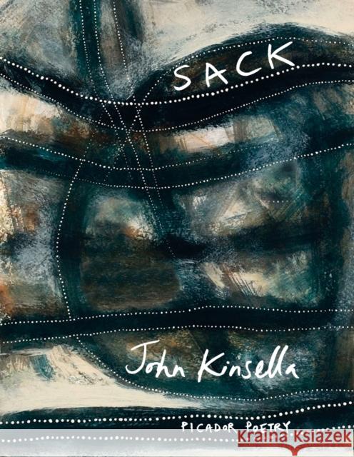 Sack John Kinsella 9781447259435 PICADOR - książka