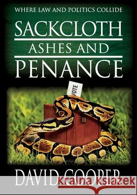 Sackcloth Ashes & Penance David Cooper 9781471770326 Lulu.com - książka
