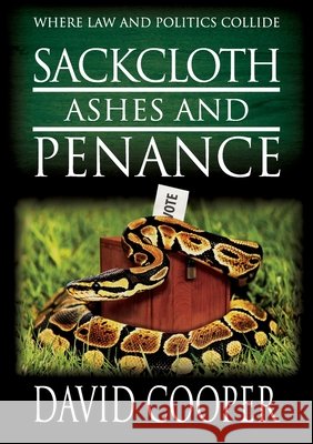 Sackcloth Ashes & Penance David Cooper 9781471770326 Lulu.com - książka