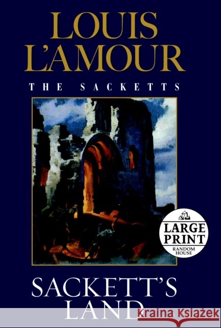 Sackett's Land Louis L'Amour 9780739377499 Random House Large Print Publishing - książka