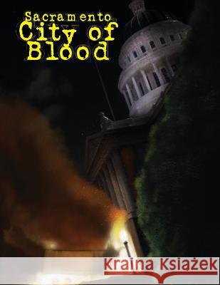 Sacramento City of Blood Max Moda Samir Simao Mike Stefan 9781728656663 Independently Published - książka