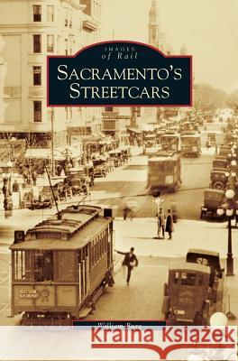 Sacramento's Streetcars William Burg 9781531617493 Arcadia Publishing Library Editions - książka