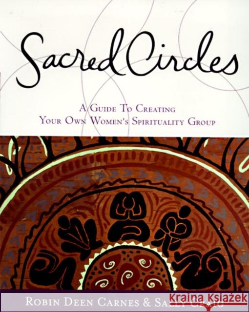 Sacred Circles S Craig 9780062515223 HarperCollins Publishers Inc - książka