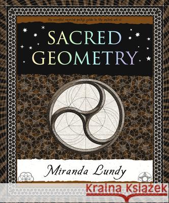 Sacred Geometry Miranda Lundy 9781952178108 Wooden Books - książka