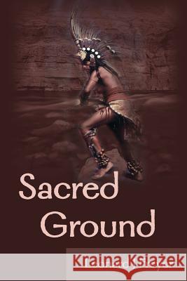 Sacred Ground Leonard J. Freyer 9780595132522 Writers Club Press - książka