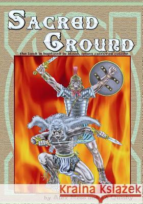 Sacred Ground Alex Ness Ed Quinby 9781482562651 Createspace - książka