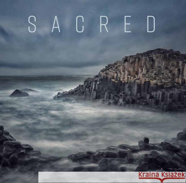 Sacred: In Search of Meaning Chris Rainier 9781647224578 Insight Editions - książka