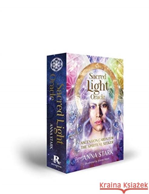 Sacred Light Oracle: Ascension cards for the spiritual seeker Anna Stark, Selena Moon 9781925946260 Rockpool Publishing - książka