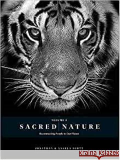 Sacred Nature 2: Reconnecting People to Our Planet Jonathan Scott 9780639831848 HPH Publishing - książka