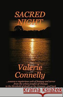 Sacred Night Valerie Connelly 9780974334806 Nightengale Media LLC Company - książka