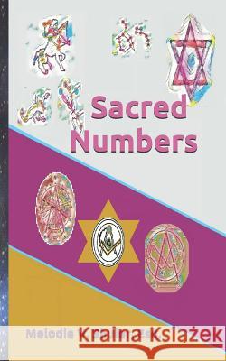 Sacred Numbers Melodie Shuler 9781794336940 Independently Published - książka