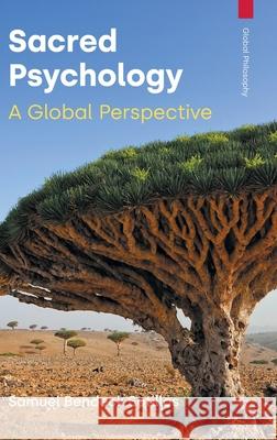 Sacred Psychology: A Global Perspective Samuel Bendec 9781800505735 Equinox Publishing - książka