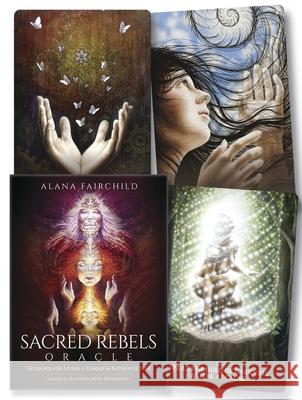 Sacred Rebels Oracle: Guidance for Living a Unique & Authentic Life Alana Fairchild Autumn Skye Morrison 9780738745770 Llewellyn Publications - książka