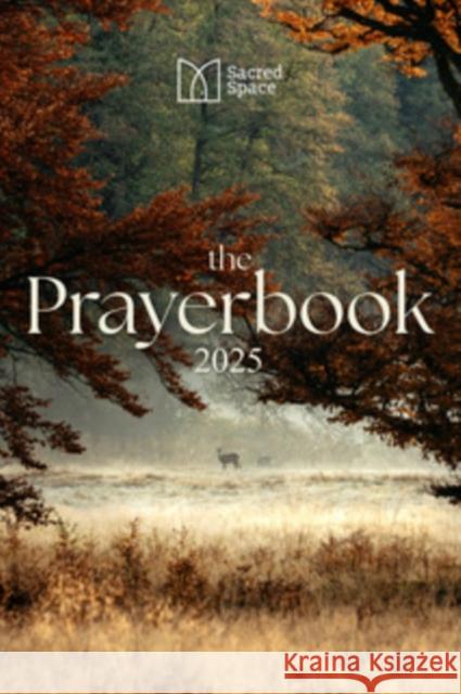 Sacred Space The Prayerbook 2025 The Irish Jesuits 9781788126984 Messenger Publications - książka