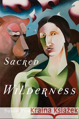 Sacred Wilderness Susan Power 9781611861112 Michigan State University Press - książka