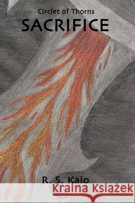 Sacrifice R. S. Kaio 9780692498446 Shiloh Sailing Press - książka