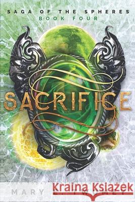 Sacrifice Mrs Mary E. Twomey 9781478130635 Createspace - książka