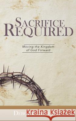 Sacrifice Required Deborah Stricklin 9781943294190 Four Rivers Design - książka