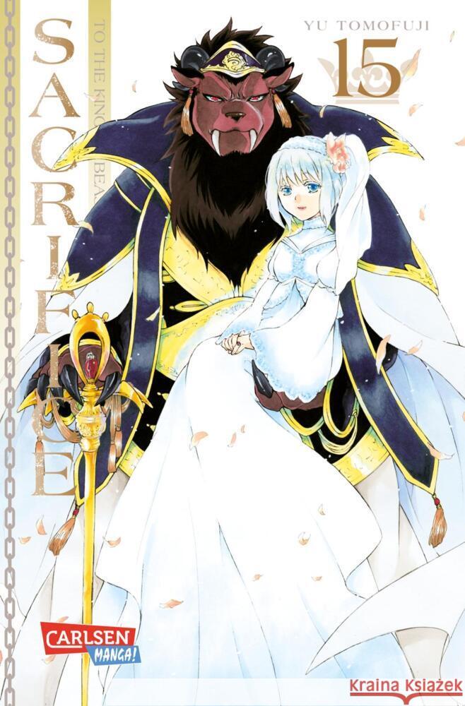 Sacrifice to the King of Beasts 15 Tomofuji, Yu 9783551748188 Carlsen Manga - książka