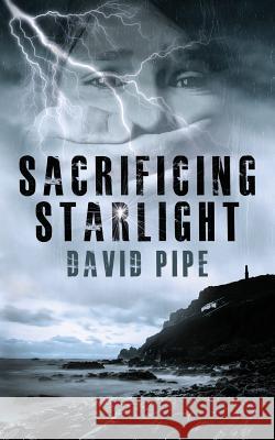 Sacrificing Starlight David Pipe 9783000540721 Widminster Books - książka