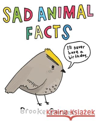 Sad Animal Facts Barker, Brooke 9780752265957 Pan Macmillan - książka