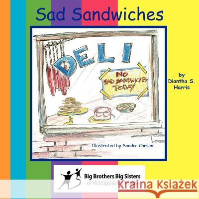 Sad Sandwiches Diantha S. Harris 9781420846942 Authorhouse - książka