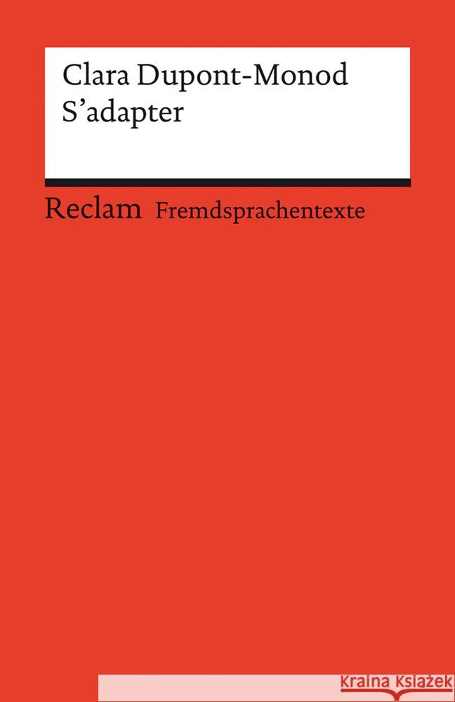 S'adapter Dupont-Monod, Clara 9783150141403 Reclam, Ditzingen - książka