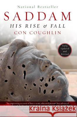 Saddam: His Rise and Fall Con Coughlin 9780060505431 Ecco - książka