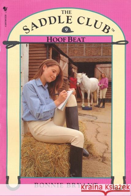 Saddle Club Book 9: Hoof Beat Bonnie Bryant 9780857512796 The Book Service Orphans - książka