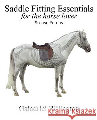 Saddle Fitting Essentials Galadriel Billington 9780976597810 Lorien Stable Press - książka