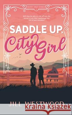 Saddle Up, City Girl Westwood 9781948516280 Westwood - książka